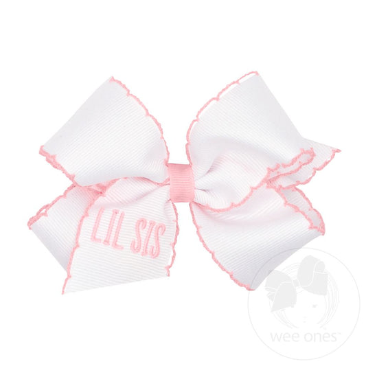 Wee Ones Medium Grosgrain Hair Bow with Light Pink Moonstitch Edge and "LIL SIS" Embroidery