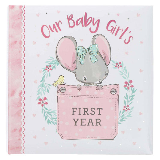 Our Baby Girl's First Year Memory Book